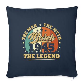 March 1945, 78 years old Birthday Man woman - Sofa pillowcase 17,3'' x 17,3'' (45 x 45 cm) - navy - Front