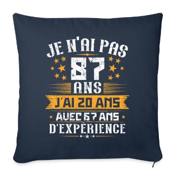 Je n'ai pas 87 ans, Cadeau d'anniversaire 87 ans - Housse de coussin décorative 45 x 45 cm - bleu marine - Devant