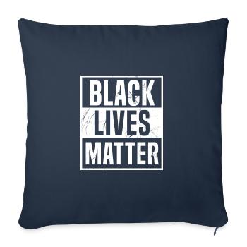 Black Lives Matter! Black Power Anti Rac BLM - Sofa pillowcase 17,3'' x 17,3'' (45 x 45 cm) - navy - Front