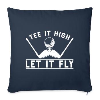 Tee It High, Let It Fly. - Sofa pillowcase 17,3'' x 17,3'' (45 x 45 cm) - navy - Front