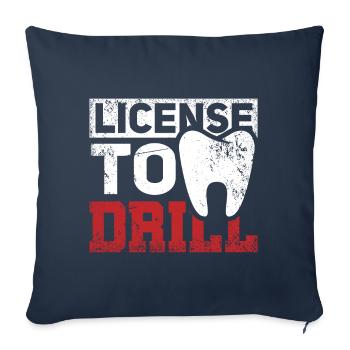 License Drill Funny Dentist Dental Assistant Teeth - Sofa pillowcase 17,3'' x 17,3'' (45 x 45 cm) - navy - Front