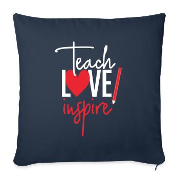 Teach Love Inspire School Nerd Teacher - Sofakissenbezug 45 x 45 cm - Navy - Vorne