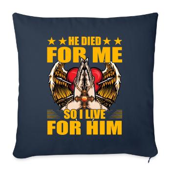 Il est mort pour moi donc je vis pour lui - Housse de coussin décorative 45 x 45 cm - bleu marine - Devant