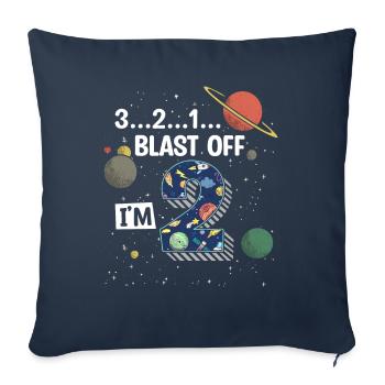 Blast Off J’ai 2 ans, 2ème anniversaire - Housse de coussin décorative 45 x 45 cm - bleu marine - Devant