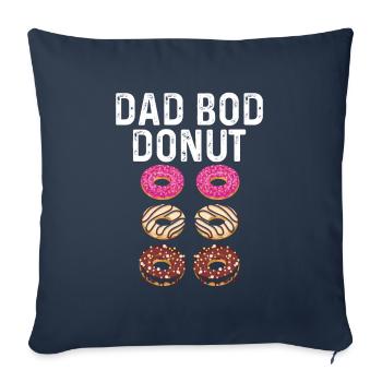 Bodybuilding - Dad Bod Donut - Sofakissenbezug 45 x 45 cm - Navy - Vorne