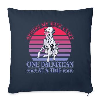 Driving my Wife Crazy One Dalmatian at a time - Sofa pillowcase 17,3'' x 17,3'' (45 x 45 cm) - navy - Front