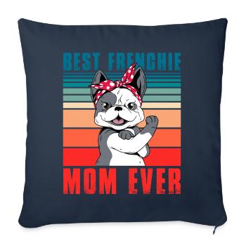 Meilleure Frenchie Mom Ever Bulldog - Housse de coussin décorative 45 x 45 cm - bleu marine - Devant