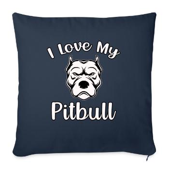 I love my pitbull - Sofakissenbezug 45 x 45 cm - Navy - Vorne