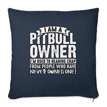 Je suis propriétaire d’un pitbull - Housse de coussin décorative 45 x 45 cm - bleu marine - Devant