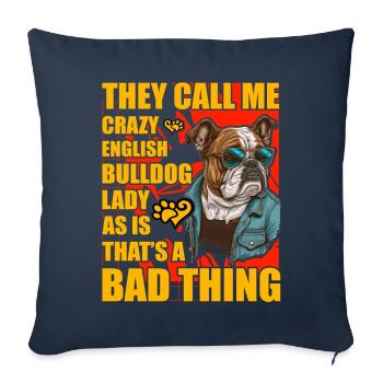 Bouledogue anglais drôle de dicton - Housse de coussin décorative 45 x 45 cm - bleu marine - Devant