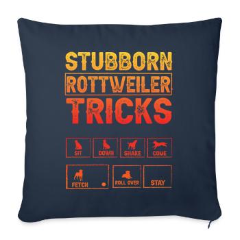 Stubborn Rottweiler Tricks - Sofa pillowcase 17,3'' x 17,3'' (45 x 45 cm) - navy - Front