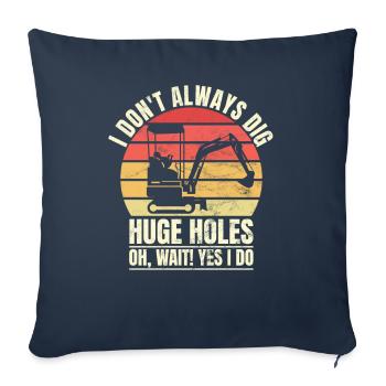 Retro Excavator Slogan Excavator Driver Construction Site - Housse de coussin décorative 45 x 45 cm - bleu marine - Devant