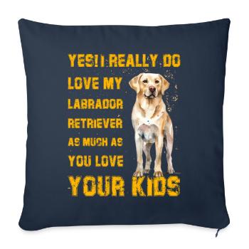 Yes I really love my Labrador - Sofakissenbezug 45 x 45 cm - Navy - Vorne