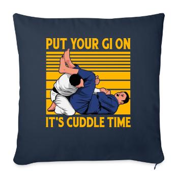 Brazilian Jiu-Jitsu put your Gi on cuddle time - Sofakissenbezug 45 x 45 cm - Navy - Vorne