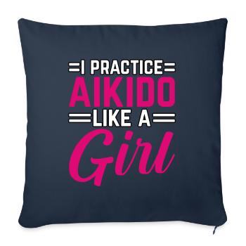 Je pratique l’Aïkido comme une fille - Housse de coussin décorative 45 x 45 cm - bleu marine - Devant