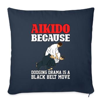 Aïkido parce que l’esquive du drame est un mouvement de ceinture noire - Housse de coussin décorative 45 x 45 cm - bleu marine - Devant
