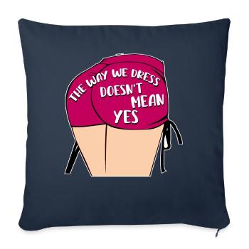 La façon dont nous nous habillons ne veut pas dire oui - Housse de coussin décorative 45 x 45 cm - bleu marine - Devant