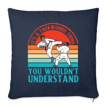 C’est un truc de taekwondo que vous ne comprendriez pas - Housse de coussin décorative 45 x 45 cm - bleu marine - Devant
