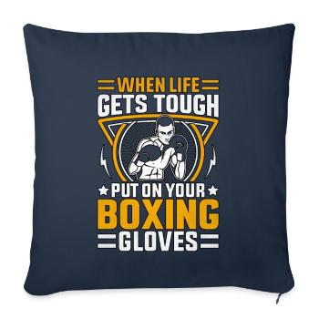 When life gets tough put on your Boxing Gloves - Sofa pillowcase 17,3'' x 17,3'' (45 x 45 cm) - navy - Front
