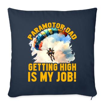 Papa paramoteur se défoncer est mon travail - Housse de coussin décorative 45 x 45 cm - bleu marine - Devant