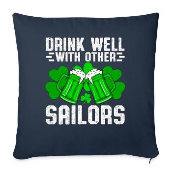 Drink well with other Sailors - Sofa pillowcase 17,3'' x 17,3'' (45 x 45 cm) - navy - Front