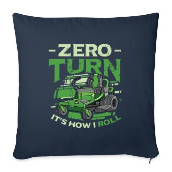 Zero Turn It's How I Roll Lawn Mower - Sofa pillowcase 17,3'' x 17,3'' (45 x 45 cm) - navy - Front