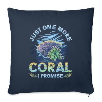Only one more coral, I promise, reef tank - Sofa pillowcase 17,3'' x 17,3'' (45 x 45 cm) - navy - Front