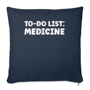 Funny Medicine Lover Quotes Diagnosis, Treatment - Sofa pillowcase 17,3'' x 17,3'' (45 x 45 cm) - navy - Front