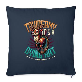Taxidermy It's A Dying Art Deer Motif - Sofa pillowcase 17,3'' x 17,3'' (45 x 45 cm) - navy - Front