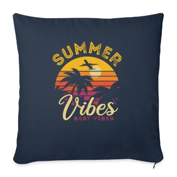 Summer Vibes - Best Vibes, Sun, Palm Trees, Holiday - Sofa pillowcase 17,3'' x 17,3'' (45 x 45 cm) - navy - Front