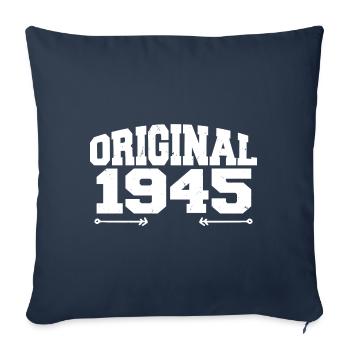 Original 1945 | Birthday present 1945 - Sofa pillowcase 17,3'' x 17,3'' (45 x 45 cm) - navy - Front