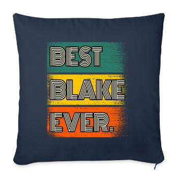 Nom Blake Citation cadeau Drôle - Housse de coussin décorative 45 x 45 cm - bleu marine - Devant