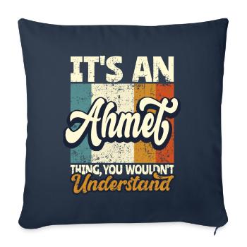 Nom Ahmet Cadeau Prénom Personnalisé - Housse de coussin décorative 45 x 45 cm - bleu marine - Devant