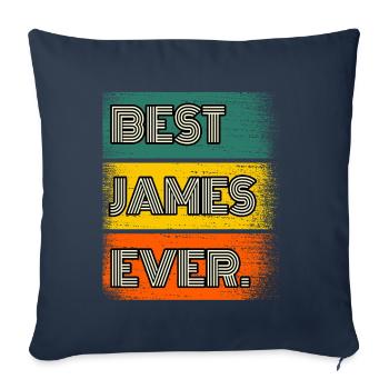 James Name Gift Quote Funny - Sofa pillowcase 17,3'' x 17,3'' (45 x 45 cm) - navy - Front