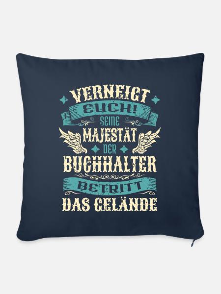 Buchhalter Geschenk Lustige Sprüche - Sofakissenbezug 45 x 45 cm - Navy