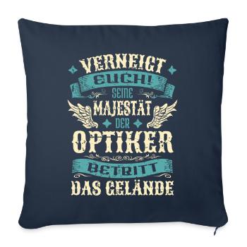 Optiker Geschenk Lustige Sprüche - Sofakissenbezug 45 x 45 cm - Navy - Vorne