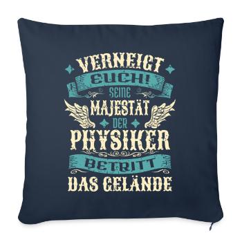 Physiker Geschenk Lustige Sprüche - Sofakissenbezug 45 x 45 cm - Navy - Vorne