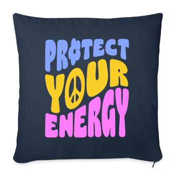 Protégez votre énergie - Housse de coussin décorative 45 x 45 cm - bleu marine - Devant