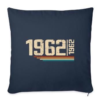 Vintage Anniversary 1962 Birthday Party 1962 - Sofa pillowcase 17,3'' x 17,3'' (45 x 45 cm) - navy - Front