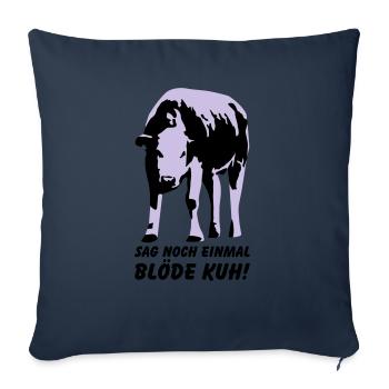 Dumme Kuh? - Sofakissenbezug 45 x 45 cm - Navy - Vorne