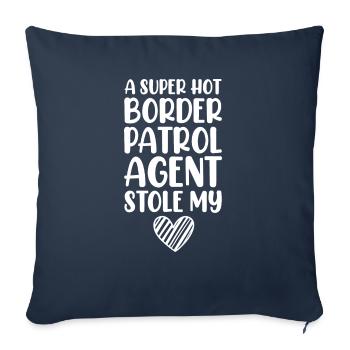 Un agent de la patrouille frontalière super sexy a volé mon cœur - Housse de coussin décorative 45 x 45 cm - bleu marine - Devant