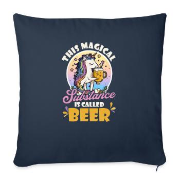 Unicorn Magical Substance Called Beer - Sofa pillowcase 17,3'' x 17,3'' (45 x 45 cm) - navy - Front