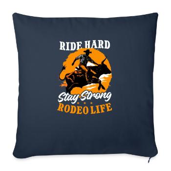 Western Rodeo Ride Hard, Stay Strong: Rodeo Life - Sofa pillowcase 17,3'' x 17,3'' (45 x 45 cm) - navy - Front