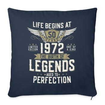 50th birthday born in 1972 vintage legends - Sofa pillowcase 17,3'' x 17,3'' (45 x 45 cm) - navy - Front