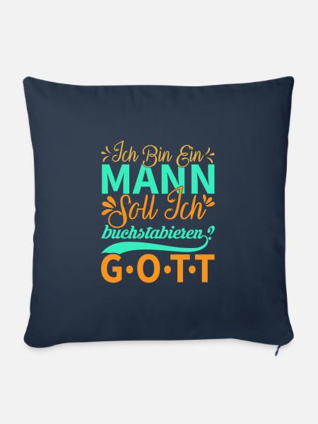 Ich bin ein Mann.... - Sofakissenbezug 45 x 45 cm - Navy