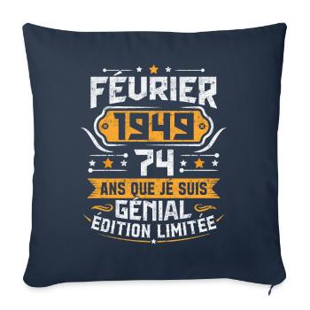 Rétro Cadeau D'anniversaire 74 Ans Février 1949 - Housse de coussin décorative 45 x 45 cm - bleu marine - Devant