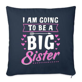 Je vais être une grande soeur - Big Sister - Housse de coussin décorative 45 x 45 cm - bleu marine - Devant