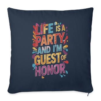 Leben ist eine Party – Gast des Abends - Sofakissenbezug 45 x 45 cm - Navy - Vorne