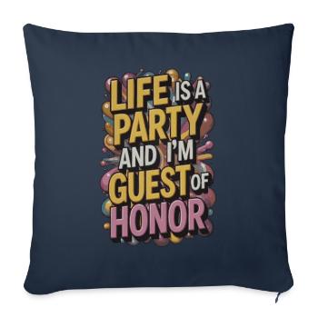 Leben ist eine Party – Gast des Abends - Sofakissenbezug 45 x 45 cm - Navy - Vorne