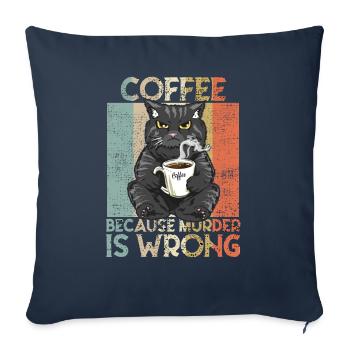 Coffee because Murder is wrong Coffee Cat retro - Sofa pillowcase 17,3'' x 17,3'' (45 x 45 cm) - navy - Front